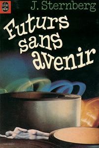 Futurs sans avenir