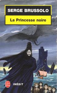 La Princesse noire