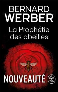 La Prophtie des abeilles