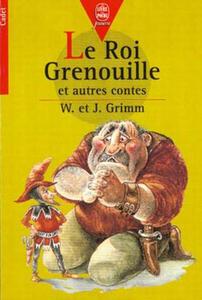 Le Roi Grenouille et autres contes