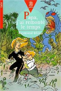 Papa, j'ai remont le temps