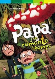 Papa, j'ai remont le temps