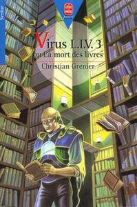 Virus L.I.V.3 ou La mort des livres