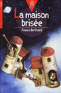La Maison brise
