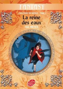 La Reine des eaux