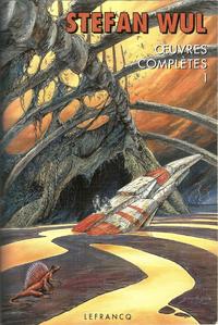 Stefan Wul - uvres compltes - 1