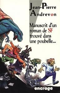 Manuscrit d'un roman de SF trouv dans une poubelle
