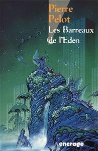 Les Barreaux de l'Eden