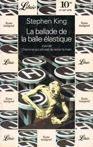 La Ballade de la balle lastique