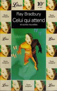 Celui qui attend et autres nouvelles