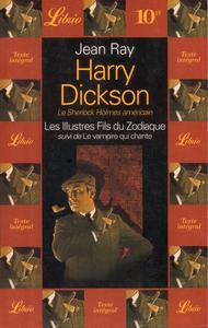 Harry Dickson - Les Illustres Fils du Zodiaque