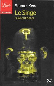 Le Singe suivi du Chenal