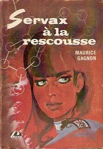 Servax  la rescousse