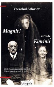 Magnit ! suivi de Kimnis