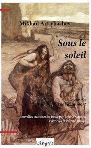Sous le soleil, suivi de Extrait du journal d'un mort