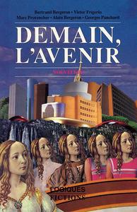 Demain, l'avenir