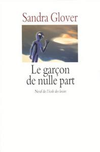 Le Garon de nulle part