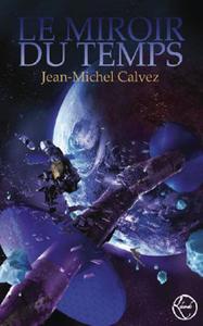 Le Miroir du Temps