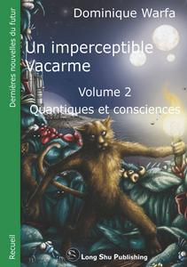 Quantiques et consciences