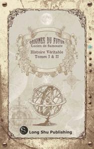 L'Histoire Vritable