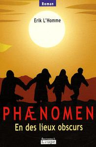 Phnomen - En des lieux obscurs