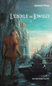 L'toile de Lowilo - Tome 1