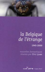 La Belgique de l'trange (1945-2000)