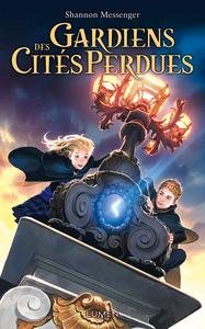 Gardiens des Cits perdues