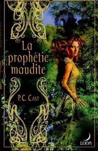La Prophtie maudite