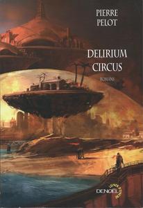 Delirium Circus