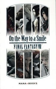 Final Fantasy VII - On the Way to a Smile