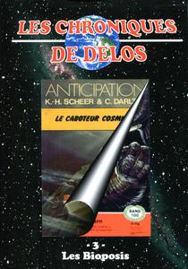 Chroniques de Dlos n 3 : Les Bioposis
