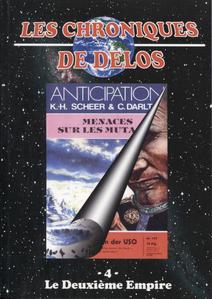 Chroniques de Dlos n 4 : Le Deuxime Empire