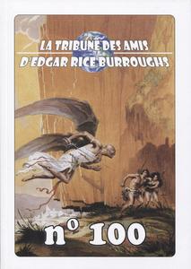 La Tribune des Amis d'Edgar Rice Burroughs n 100