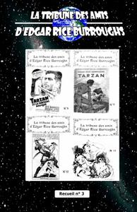 La Tribune des Amis d'Edgar Rice Burroughs - Recueil n 3