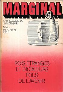 Rois tranges et dictateurs fous de l'avenir