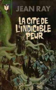 La Cit de l'indicible peur