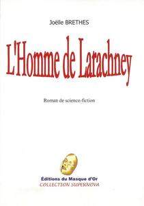 L'Homme de Larachney