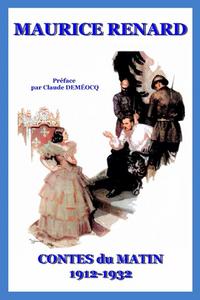 Contes du Matin 1912-1932
