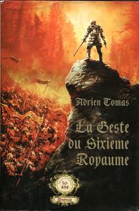 La Geste du Sixime Royaume