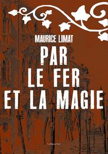 Par le fer et la magie
