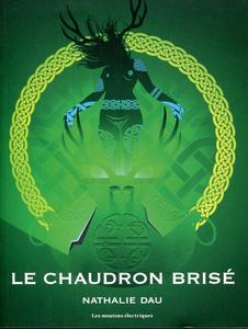 Le Chaudron bris