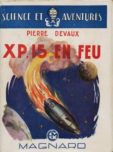 X.P. 15 en feu !