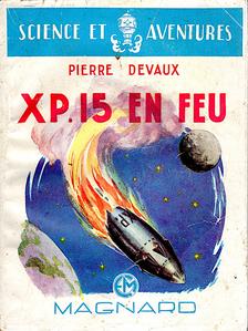 X.P. 15 en feu !