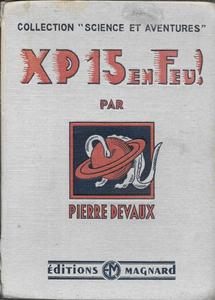 X.P. 15 en feu !