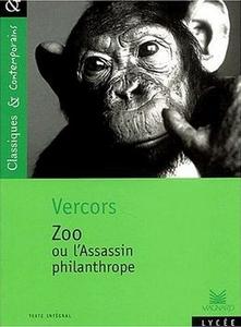 Zoo ou l'assassin philanthrope