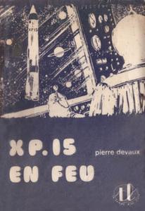 X.P. 15 en feu