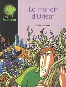 Le Manoir d'Orleur