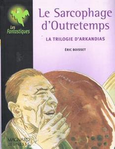 Le Sarcophage d'Outretemps