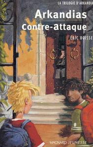 Arkandias contre-attaque